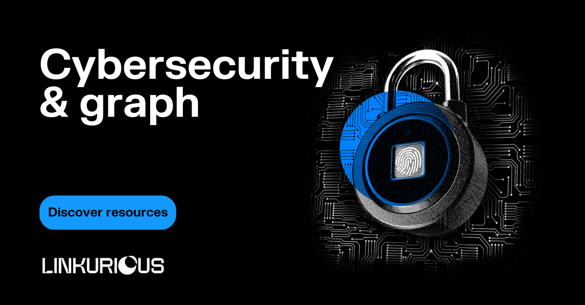 "Cybersecurity & graph" with a call to action to discover resources
